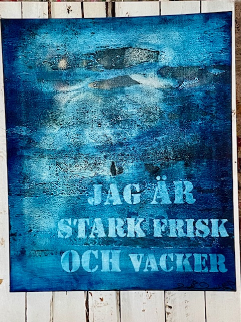 Jag Är Stark Frisk & Vacker!